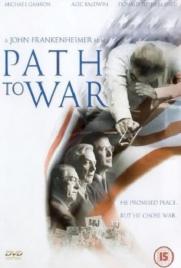 دانلود فیلم Path to War 2002 دانلود فیلم Path to War 2002