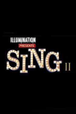 دانلود انیمیشن Sing 2 2021 دانلود انیمیشن Sing 2 2021