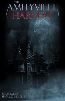 دانلود فیلم ترسناک The Amityville Harvest 2020