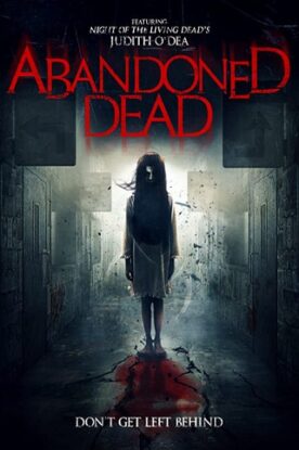 دانلود فیلم Abandoned Dead 2015 دانلود فیلم Abandoned Dead 2015