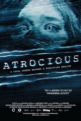دانلود فیلم ترسناک Atrocious 2010