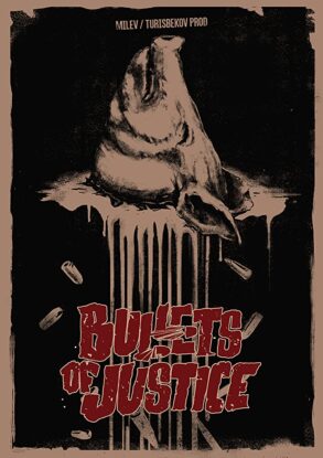 دانلود فیلم Bullets of Justice 2019 دانلود فیلم Bullets of Justice 2019