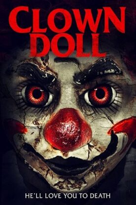 دانلود فیلم هیجانی ClownDoll 2019 دانلود فیلم هیجانی ClownDoll 2019