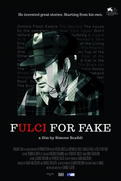 دانلود فیلم بیوگرافی Fulci for fake 2019 دانلود فیلم بیوگرافی Fulci for fake 2019