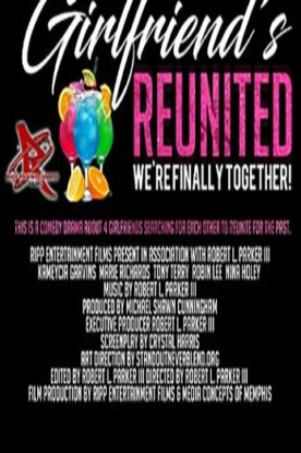 دانلود فیلم Girlfriends Reunited 2020 دانلود فیلم Girlfriends Reunited 2020