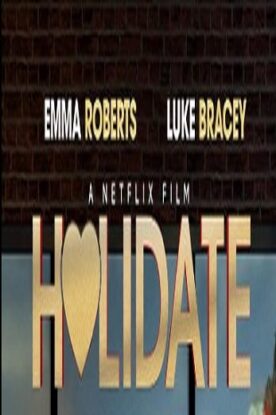 دانلود فیلم Holidate 2020 دانلود فیلم Holidate 2020