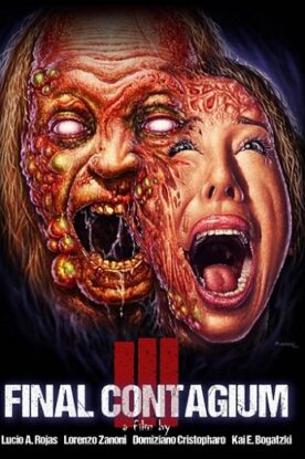 دانلود فیلم ترسناک Ill: Final Contagium 2020