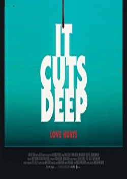 دانلود فیلم It Cuts Deep 2020