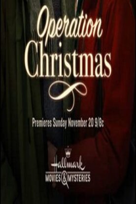 دانلود فیلم Operation Christmas 2016 دانلود فیلم Operation Christmas 2016