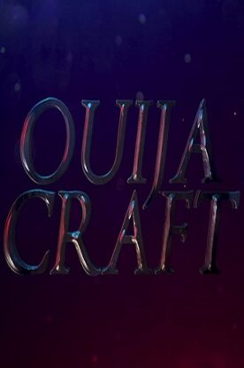 دانلود فیلم ترسناک Ouija Craft 2020 دانلود فیلم ترسناک Ouija Craft 2020