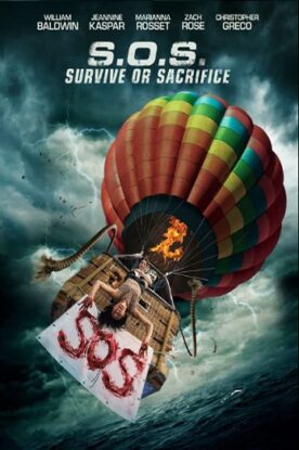 دانلود فیلم هیجانی S.O.S. Survive or Sacrifice 2020 دانلود فیلم هیجانی S.O.S. Survive or Sacrifice 2020