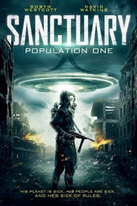 دانلود فیلم Sanctuary: Population One 2018 دانلود فیلم Sanctuary: Population One 2018