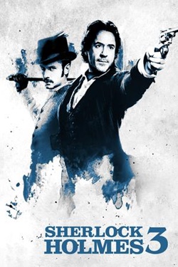 دانلود فیلم اکشن Sherlock Holmes 3 2021