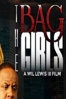 دانلود فیلم The Bag Girls 2020 دانلود فیلم The Bag Girls 2020