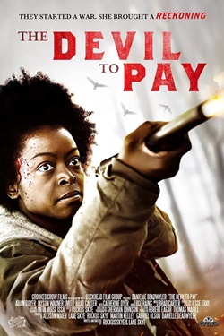 دانلود فیلم هیجانی The Devil to Pay 2019 دانلود فیلم هیجانی The Devil to Pay 2019