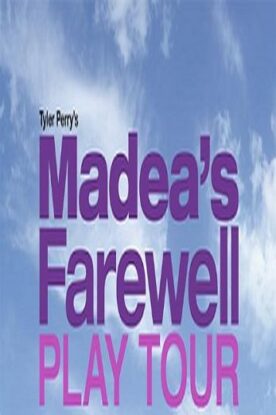 دانلود فیلم Tyler Perrys Madeas Farewell Play 2020 دانلود فیلم Tyler Perrys Madeas Farewell Play 2020