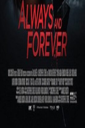 دانلود فیلم هیجانی Always and Forever 2020 دانلود فیلم هیجانی Always and Forever 2020