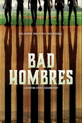 دانلود فیلم مستند Bad Hombres 2020 دانلود فیلم مستند Bad Hombres 2020