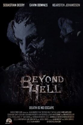 دانلود فیلم ترسناک Beyond Hell 2019 با کیفیت عالی Full HD