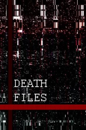 دانلود فیلم ترسناک Death files 2020