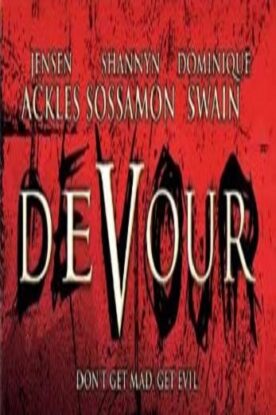 دانلود فیلم ترسناک Devour 2005