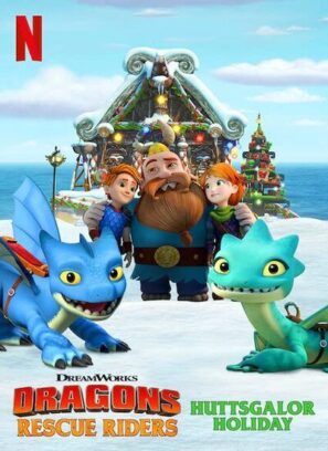 دانلود انیمیشن Dragons: Rescue Riders: Huttsgalor Holiday 2020 دانلود انیمیشن Dragons: Rescue Riders: Huttsgalor Holiday 2020
