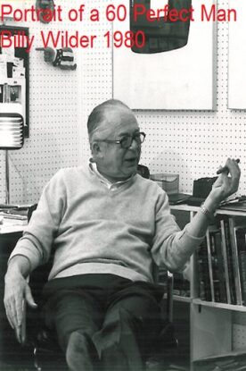 دانلود فیلم Portrait of a 60 Perfect Man Billy Wilder 1980 دانلود فیلم Portrait of a 60 Perfect Man Billy Wilder 1980