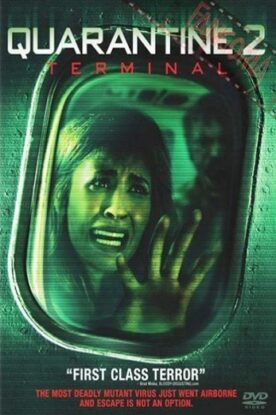 دانلود فیلم ترسناک Quarantine 2: Terminal 2011 با کیفیت عالی Full HD
