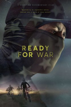 دانلود فیلم مستند Ready for War 2019 دانلود فیلم مستند Ready for War 2019