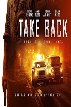 دانلود فیلم هیجانی Take Back 2021 با کیفیت عالی Full HD دانلود فیلم هیجانی Take Back 2021 با کیفیت عالی Full HD
