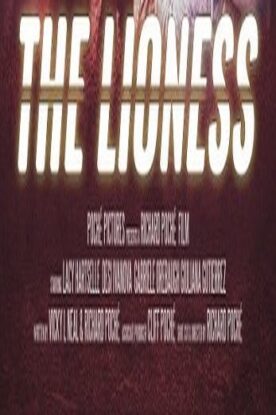 دانلود فیلم هیجانی The Lioness 2019 دانلود فیلم هیجانی The Lioness 2019