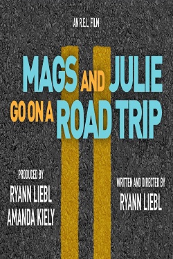 دانلود فیلم Mags and Julie Go on a Road Trip. 2020 دانلود فیلم Mags and Julie Go on a Road Trip. 2020