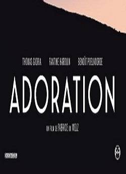 دانلود فیلم Adoration 2019 دانلود فیلم Adoration 2019