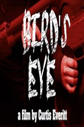 دانلود فیلم Birds Eye 2019 دانلود فیلم Birds Eye 2019