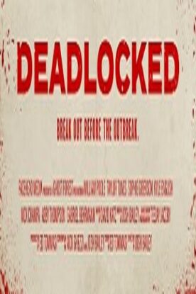 دانلود فیلم Deadlocked 2020 دانلود فیلم Deadlocked 2020