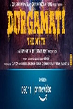 دانلود فیلم Durgamati: The Myth 2020 دانلود فیلم Durgamati: The Myth 2020