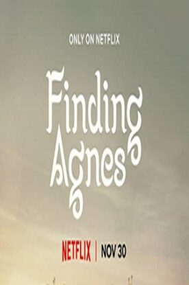 دانلود فیلم Finding Agnes 2020 دانلود فیلم Finding Agnes 2020