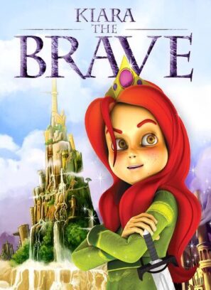 دانلود انیمیشن شاهزاده کیارای دلیر دوبله فارسی Kiara the Brave 2011 دانلود انیمیشن شاهزاده کیارای دلیر دوبله فارسی Kiara the Brave 2011