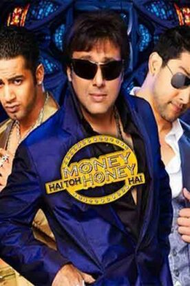 دانلود فیلم Money Hai Toh Honey Hai 2008 دانلود فیلم Money Hai Toh Honey Hai 2008