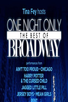 دانلود فیلم One Night Only: The Best of Broadway 2020 دانلود فیلم One Night Only: The Best of Broadway 2020