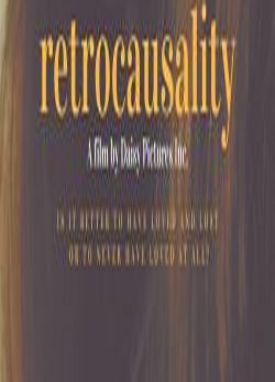 دانلود فیلم Retrocausality 2019 دانلود فیلم Retrocausality 2019