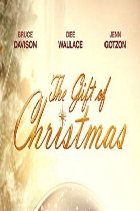 دانلود فیلم The Gift of Christmas 2020 دانلود فیلم The Gift of Christmas 2020