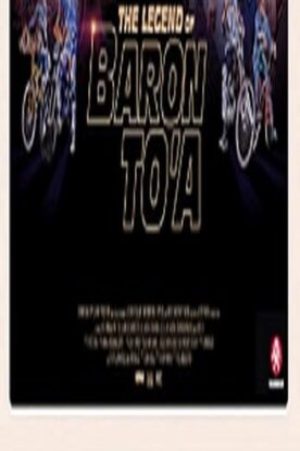 دانلود فیلم The Legend of Baron Toa 2020 دانلود فیلم The Legend of Baron Toa 2020
