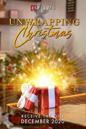دانلود فیلم Unwrapping Christmas 2020 دانلود فیلم Unwrapping Christmas 2020