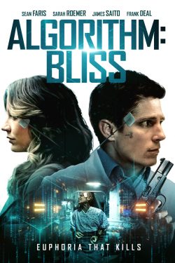 دانلود فیلم Algorithm: Bliss 2020 دانلود فیلم Algorithm: Bliss 2020