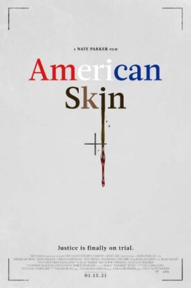 دانلود فیلم American Skin 2021 دانلود فیلم American Skin 2021