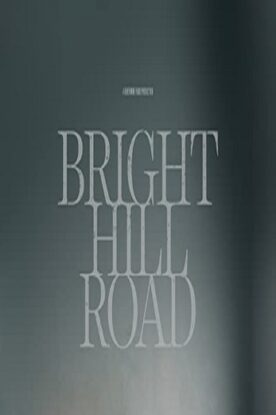 دانلود فیلم Bright Hill Road 2020 دانلود فیلم Bright Hill Road 2020