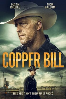 دانلود فیلم Copper Bill 2020 دانلود فیلم Copper Bill 2020
