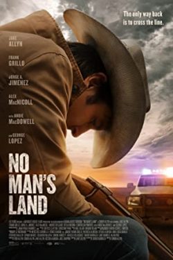 دانلود فیلم No Man’s Land 2021 دانلود فیلم No Man’s Land 2021