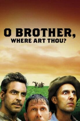 دانلود فیلم O Brother Where Art Thou 2000 دانلود فیلم O Brother Where Art Thou 2000